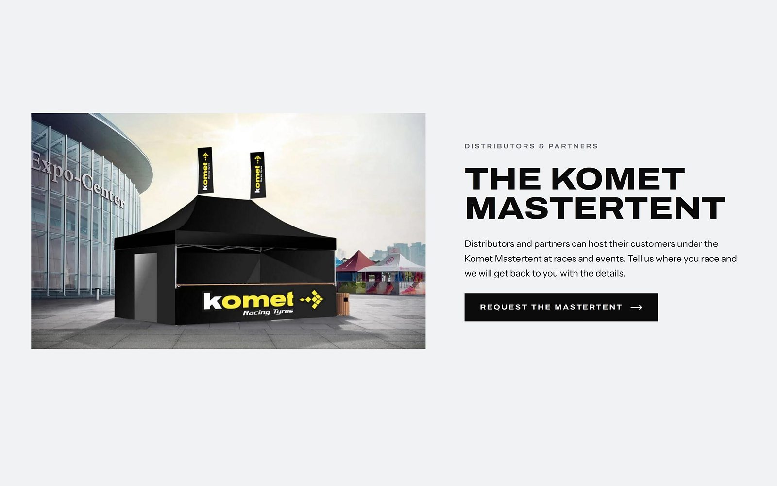 Komet Racing Tyres — La Komet Mastertent, che distributori e partner richiedono dal sito.